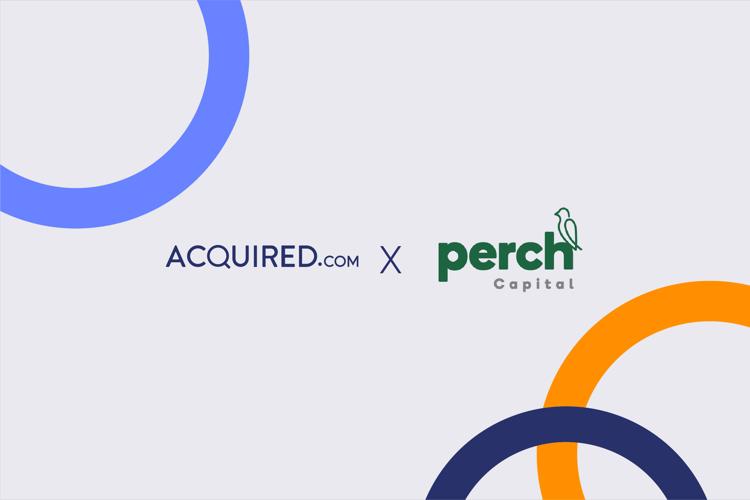 Acquired.com x perch capital